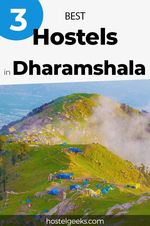 Best Hostels in Dharamshala by Hostelgeeks