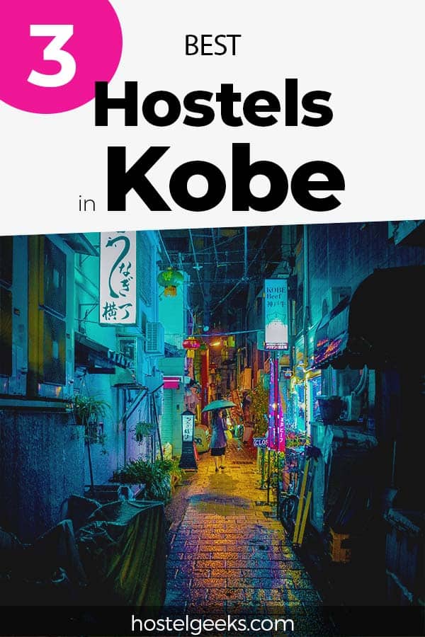 Best Hostels in Kobe by Hostelgeeks