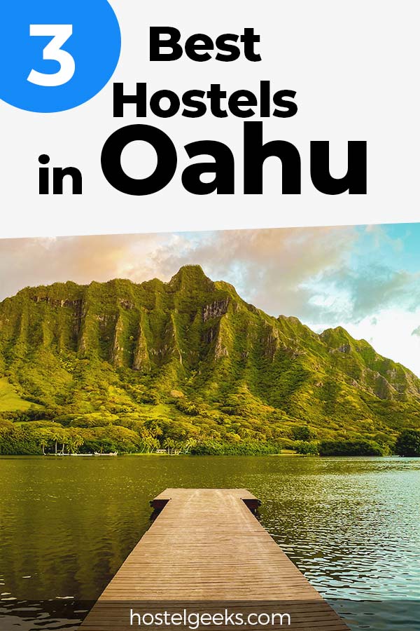 Best Hostels in Oahu by Hostelgeeks