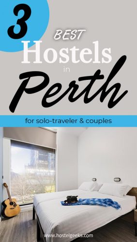The complete guide and overview to the 3 best hostels in Perth, Australia for solo travellers