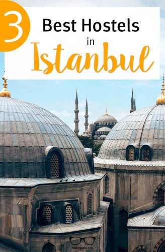 Best Hostels in Istanbul, Turkey a complete guide and overview for backpackers